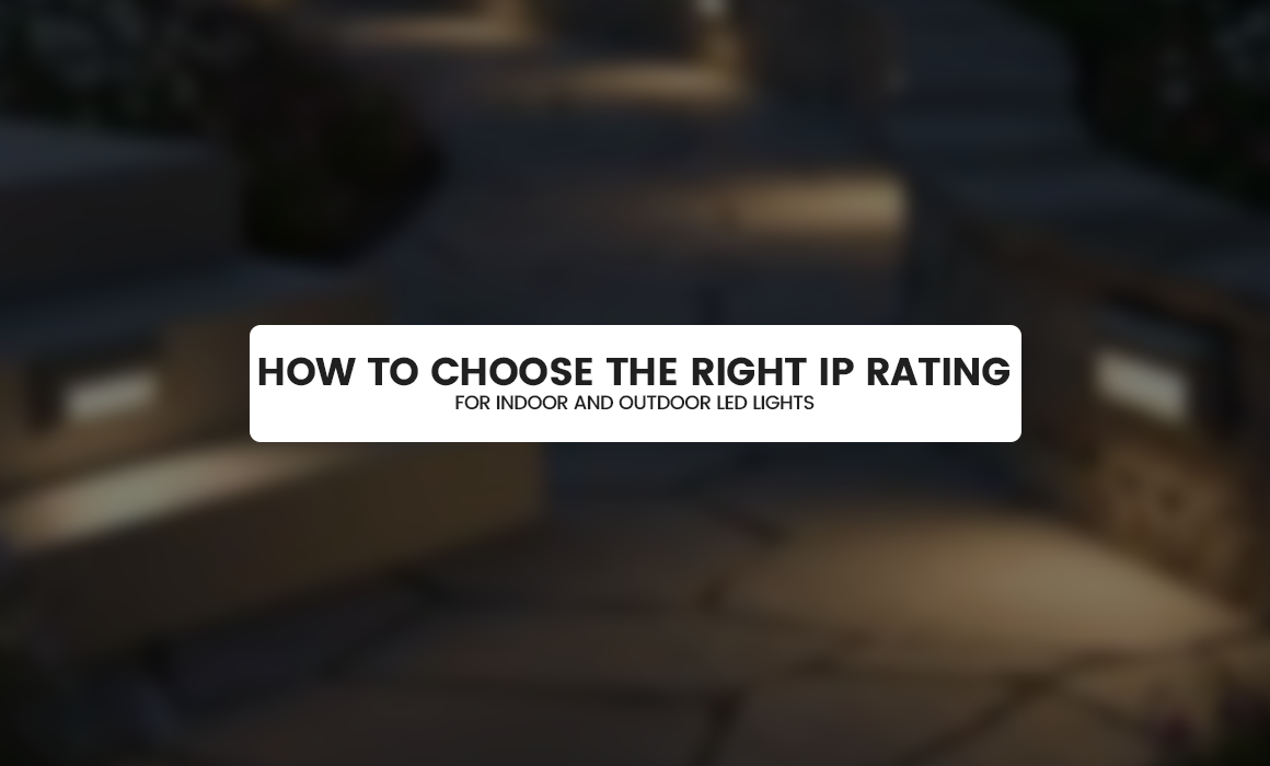 How to Choose the Right IP Rating for Indoor and Outdoor LED Lights