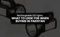 Rechargeable LED Lights: What to Look for When Buying in Pakistan